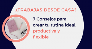 Trabajar desde casa recomendaciones