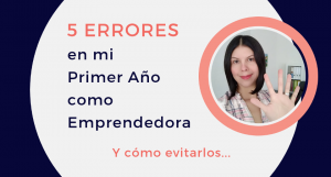 erores primer año como emprendedora